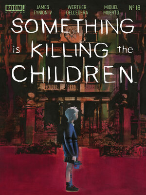 cover image of Something is Killing the Children (2019), Issue 16